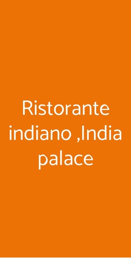 Ristorante Indiano ,india Palace, Pisa