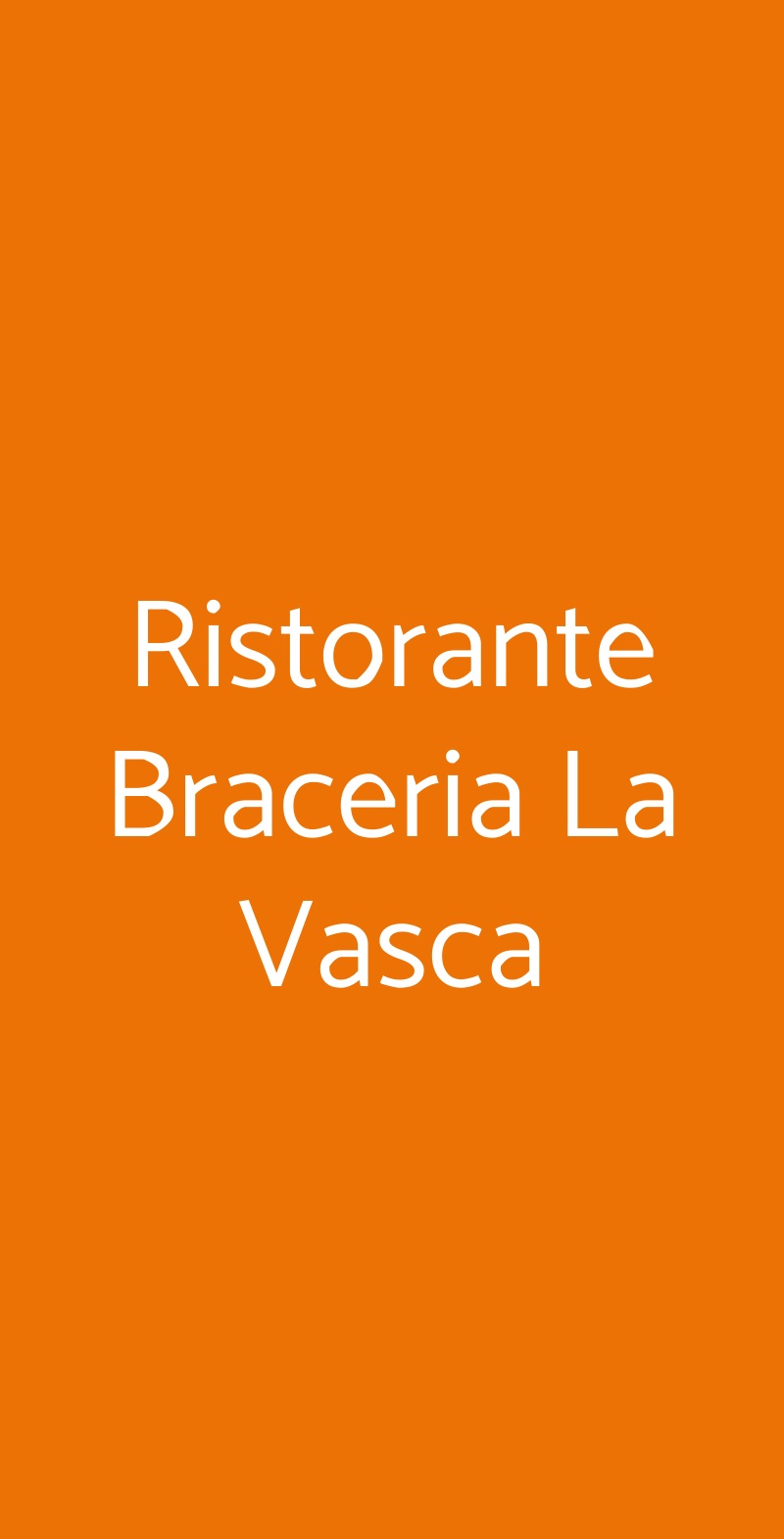 Ristorante Braceria La Vasca Montevarchi menù 1 pagina