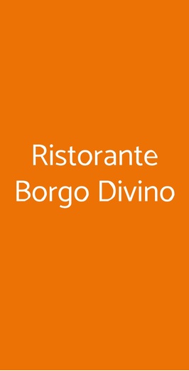 Ristorante Borgo Divino