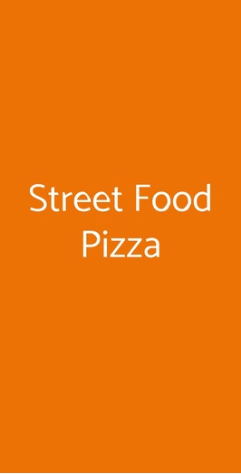 Street Food Pizza, Firenze