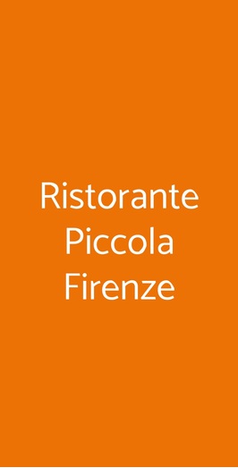 Ristorante Piccola Firenze, Firenzuola
