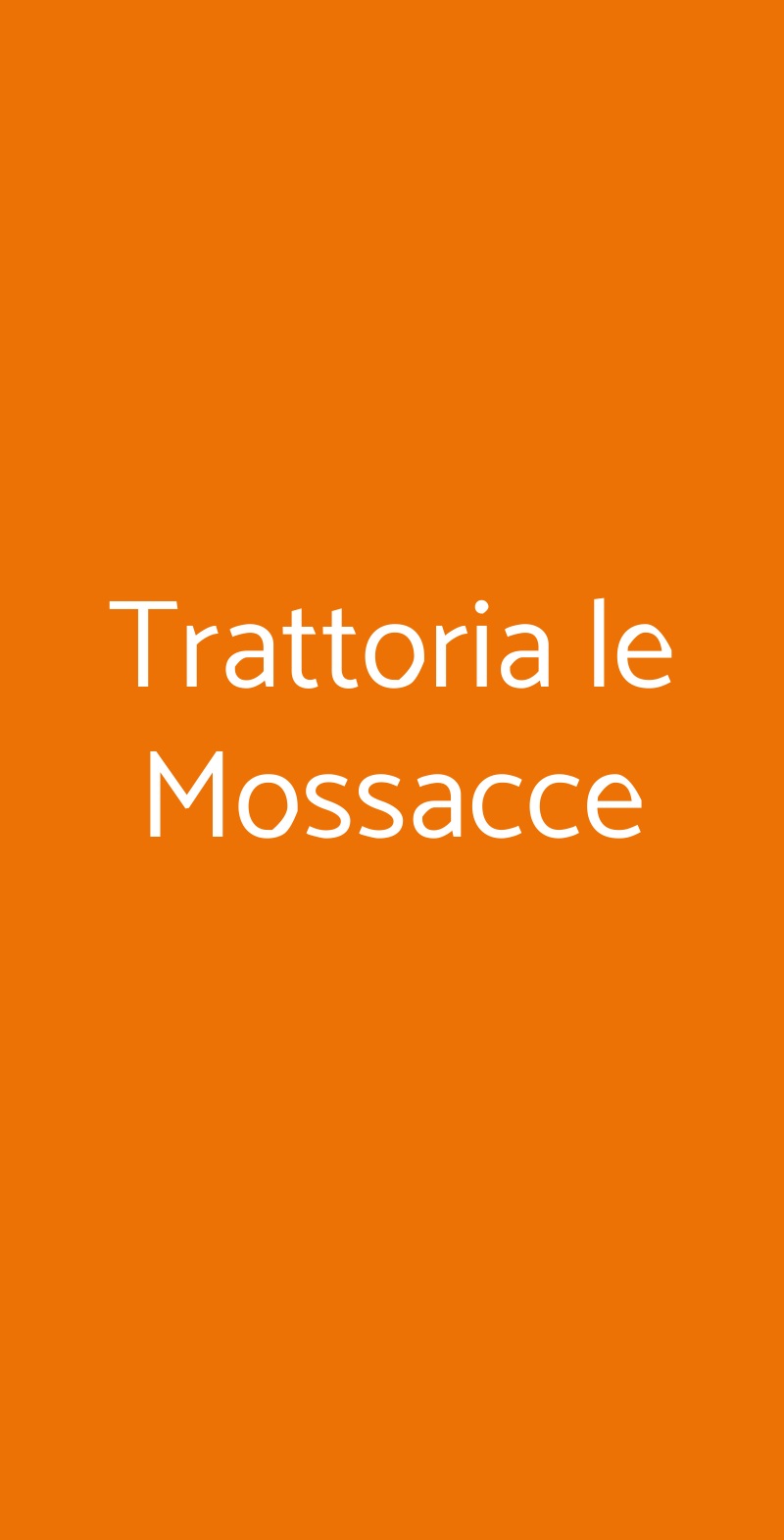 Trattoria le Mossacce Firenze menù 1 pagina