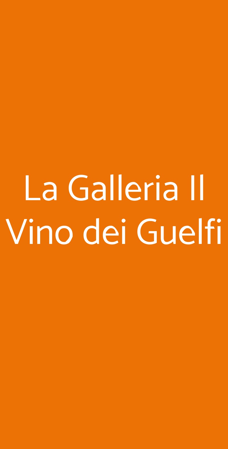 La Galleria Il Vino dei Guelfi Firenze menù 1 pagina