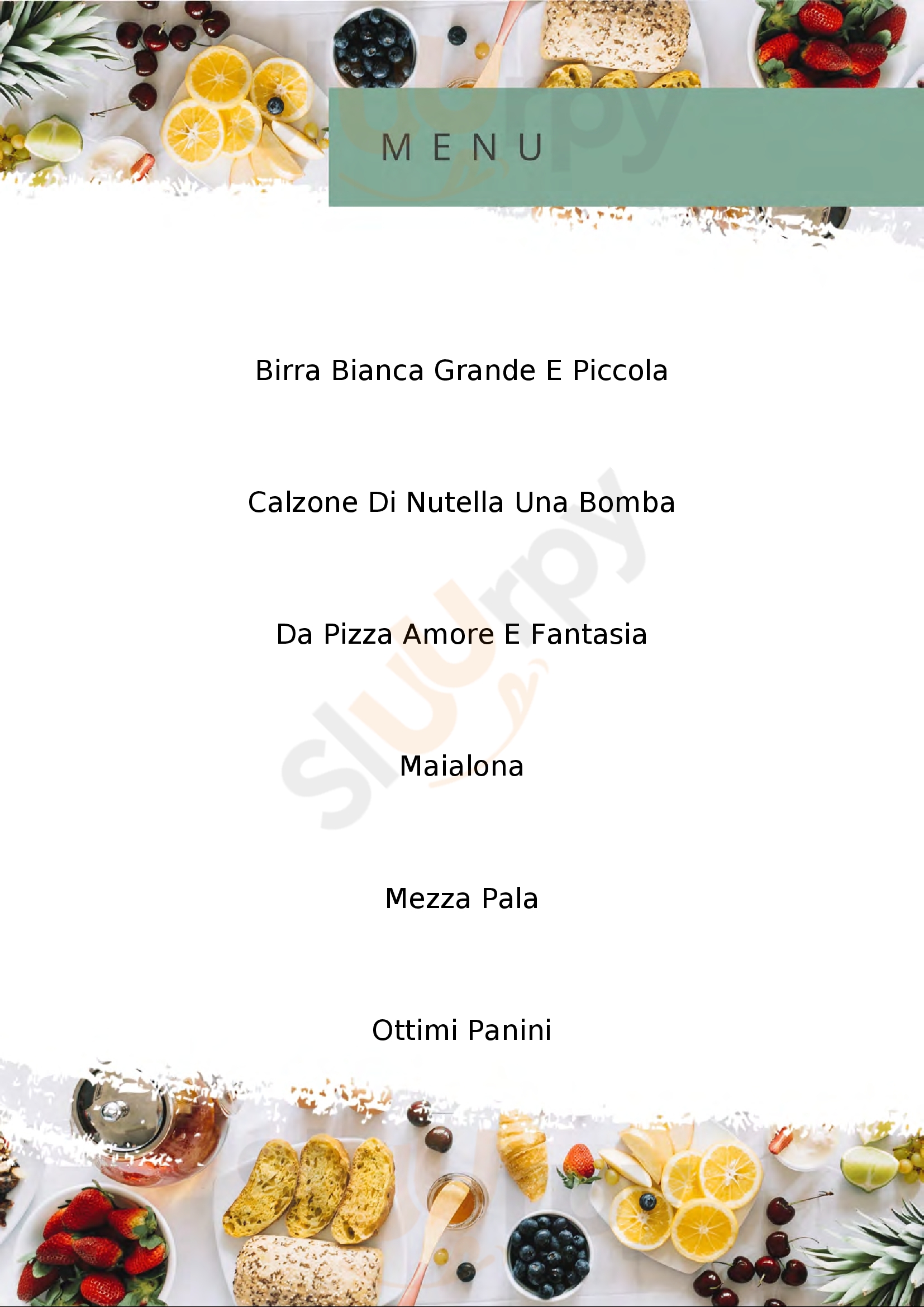 Pizza Amore e Fantasia Di Pirrotta Mario Montevarchi menù 1 pagina