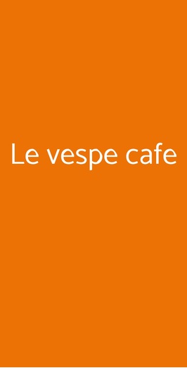 Le Vespe Cafe, Firenze