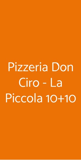 Pizzeria Don Ciro - La Piccola 10+10, Livorno