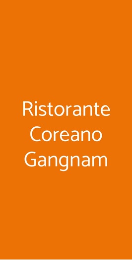 Ristorante Coreano Gangnam, Firenze