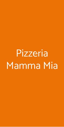 Pizzeria Mamma Mia, Trento