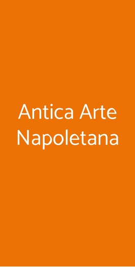 Antica Arte Napoletana, Orvieto
