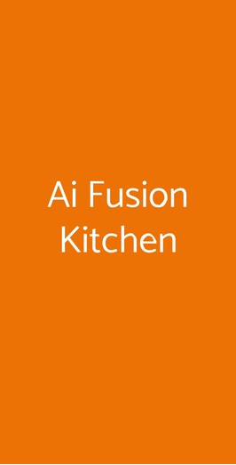 Ai Fusion Kitchen, Terni