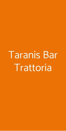 Taranis Bar Trattoria, Donnas