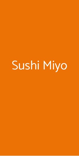 Sushi Miyo, Padova