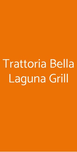 Trattoria Bella Laguna Grill, Chioggia