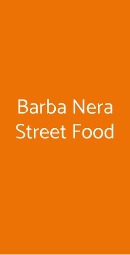 Barba Nera Street Food, Verona