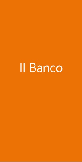 Il Banco, Verona