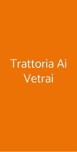 Trattoria Ai Vetrai, Venezia