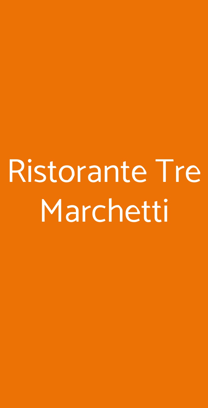 Ristorante Tre Marchetti Verona menù 1 pagina