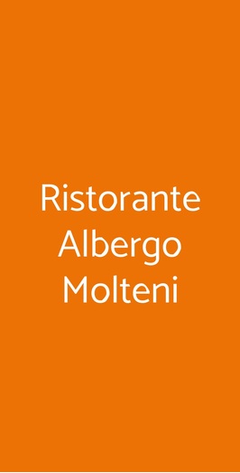 Ristorante Albergo Molteni, Adria