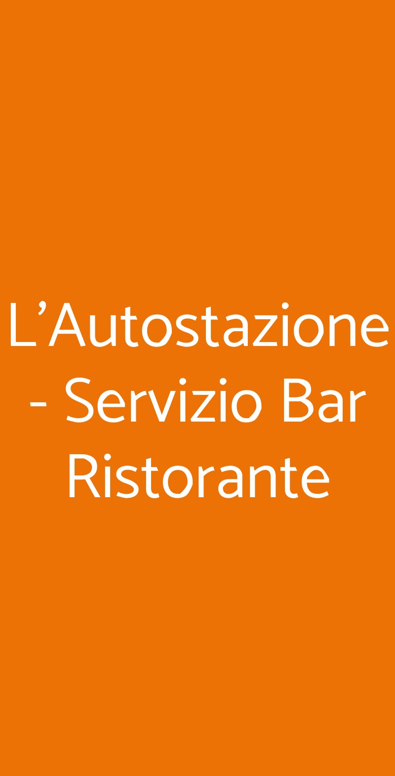 L'Autostazione - Servizio Bar Ristorante Cittadella menù 1 pagina