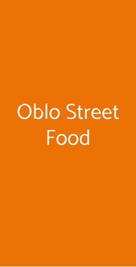 Oblo Street Food, Verona