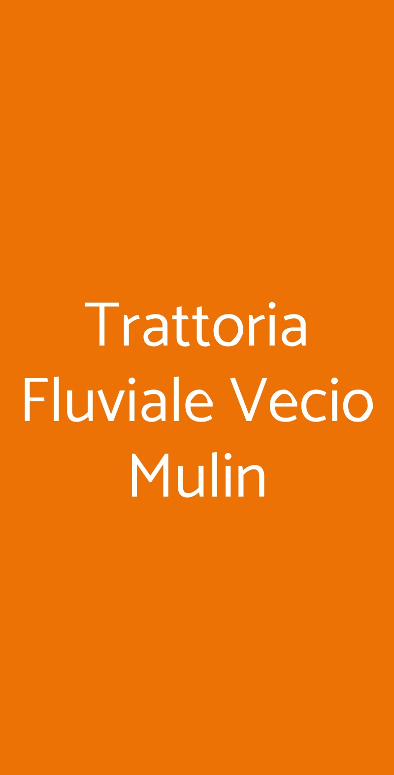 Trattoria Fluviale Vecio Mulin Verona menù 1 pagina