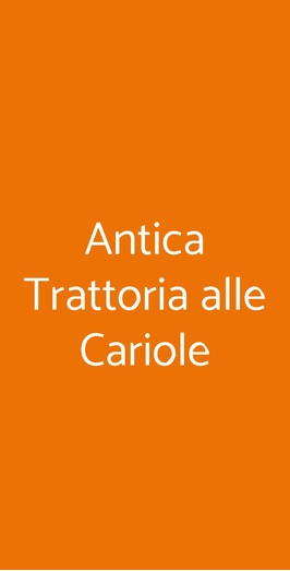 Antica Trattoria  Alle Cariole, Verona