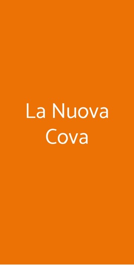 La Nuova Cova, Padova