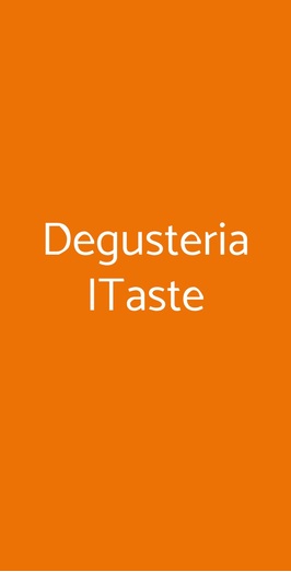 Degusteria Itaste, Verona