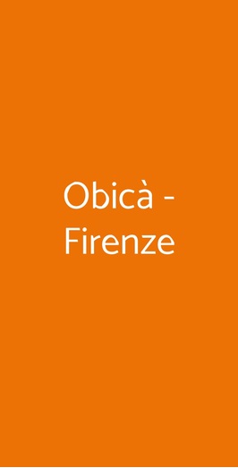Obicà - Firenze