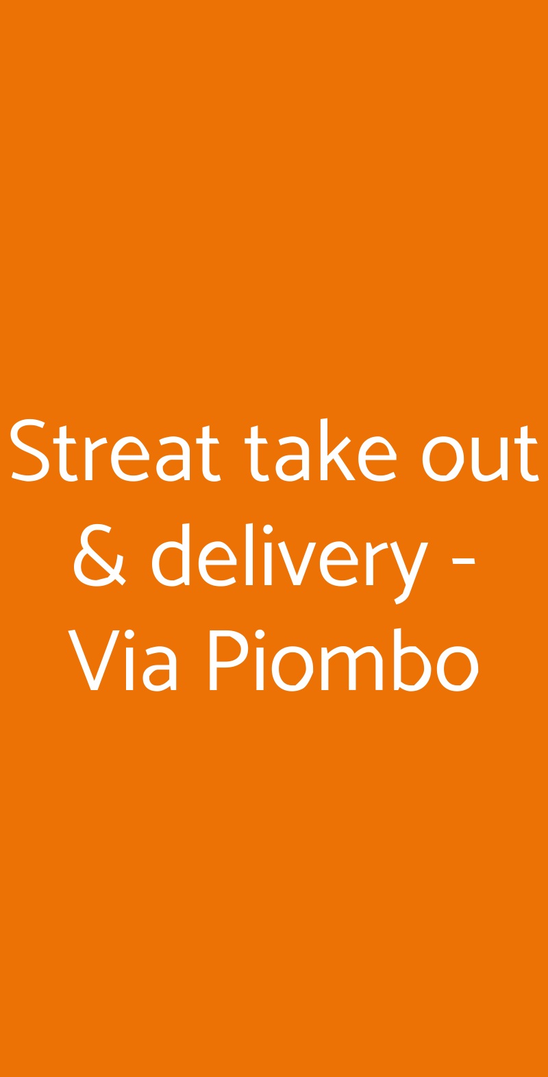 Streat take out & delivery - Via Piombo Milano menù 1 pagina