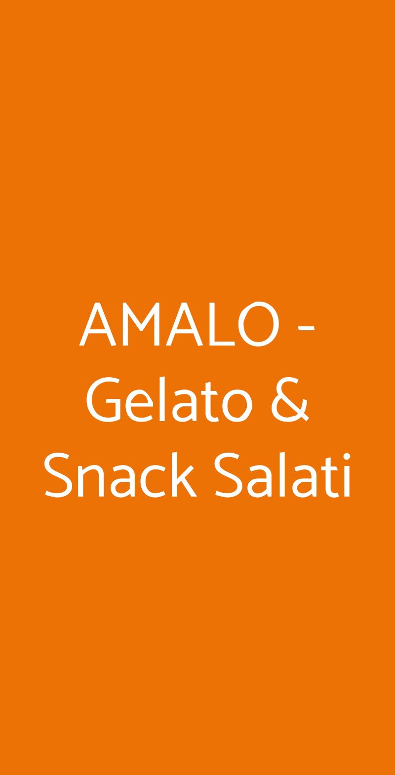 AMALO - Gelato & Snack Salati Milano menù 1 pagina