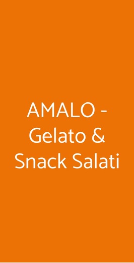 Amalo - Gelato & Snack Salati, Milano