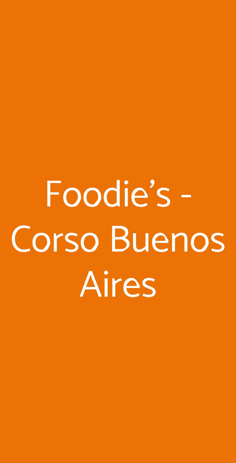 Foodie's - Corso Buenos Aires Milano menù 1 pagina