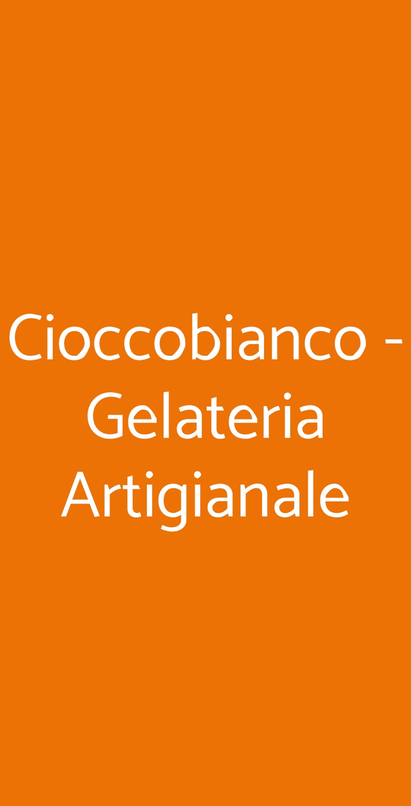 Cioccobianco - Gelateria Artigianale Milano menù 1 pagina