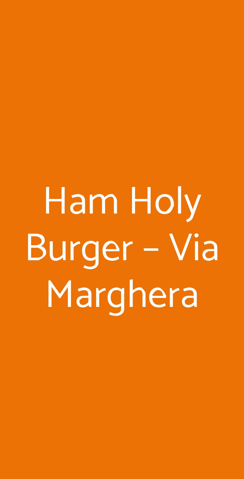 Ham Holy Burger – Via Marghera Milano menù 1 pagina