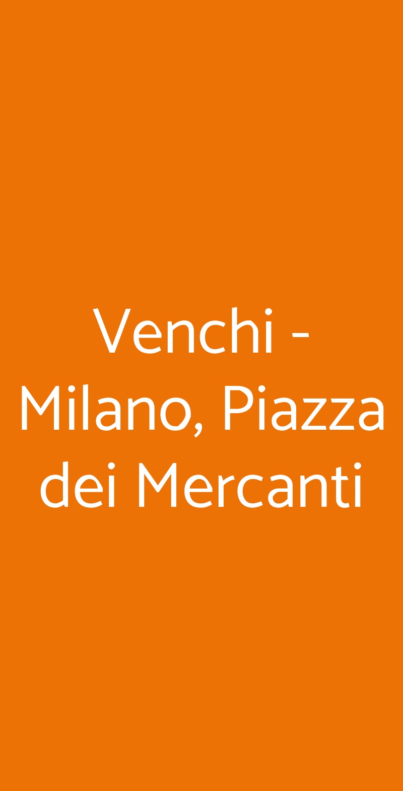 Venchi - Milano, Piazza dei Mercanti Milano menù 1 pagina