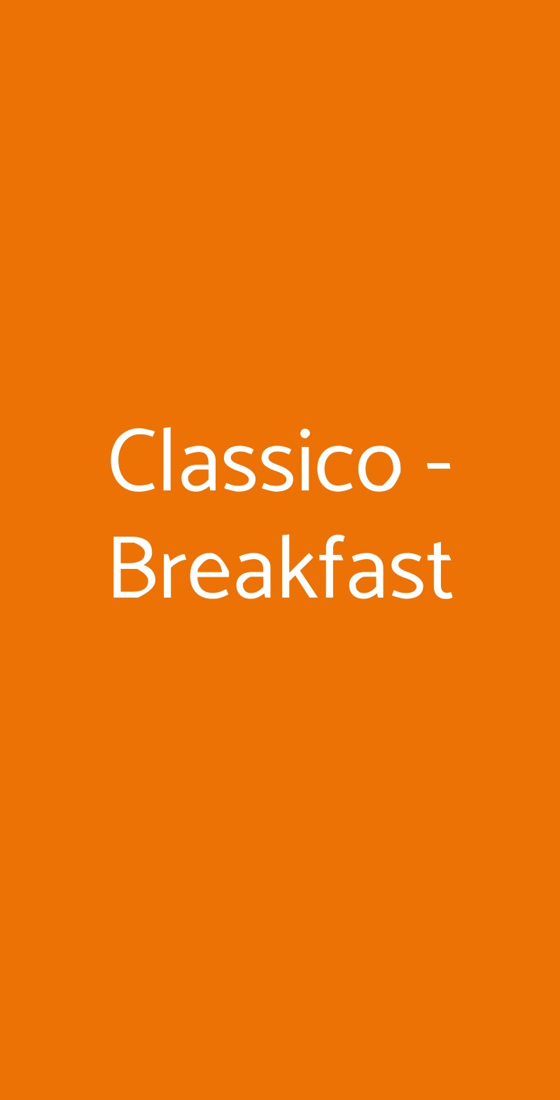 Classico - Breakfast Milano menù 1 pagina