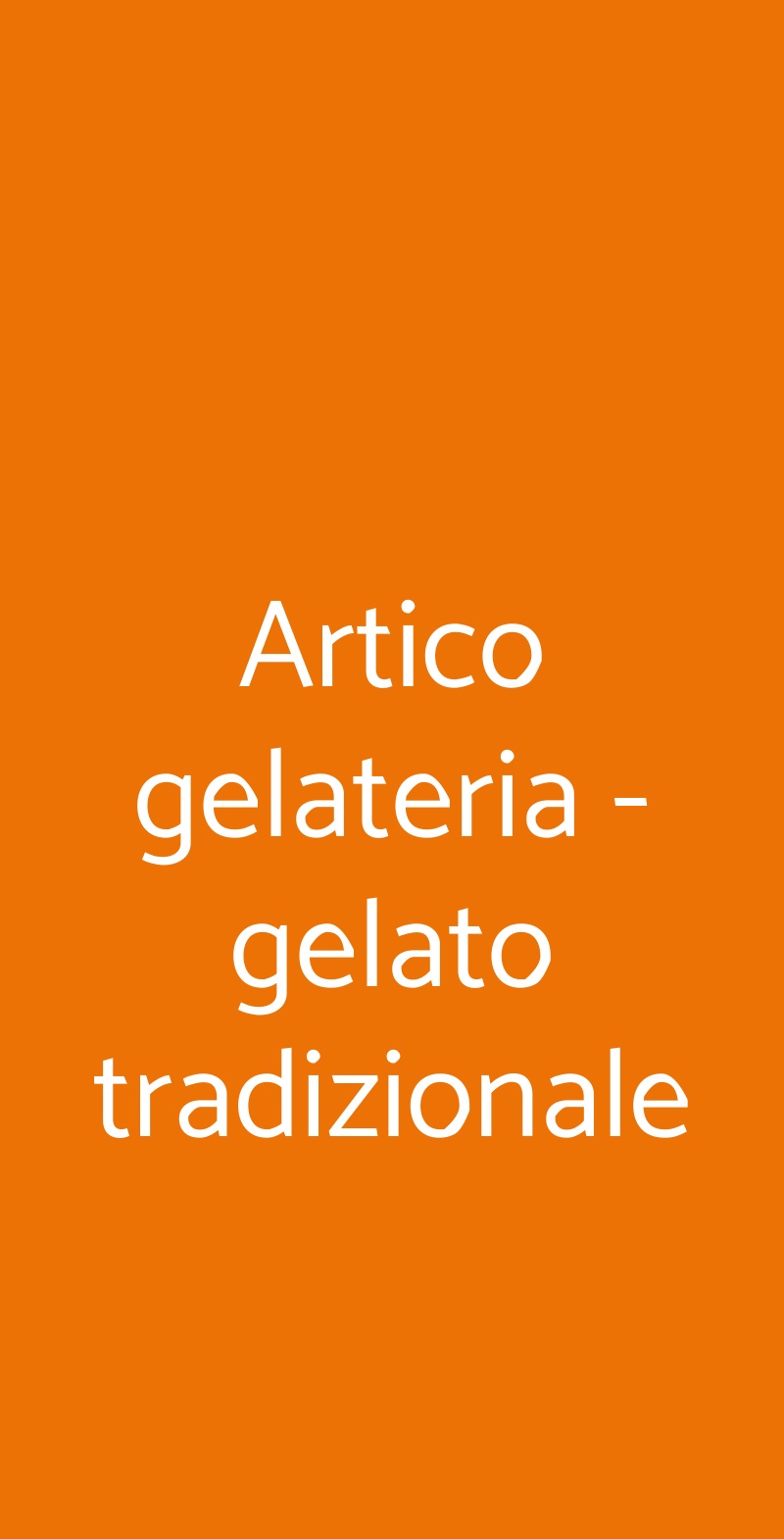 Artico gelateria - gelato tradizionale Milano menù 1 pagina