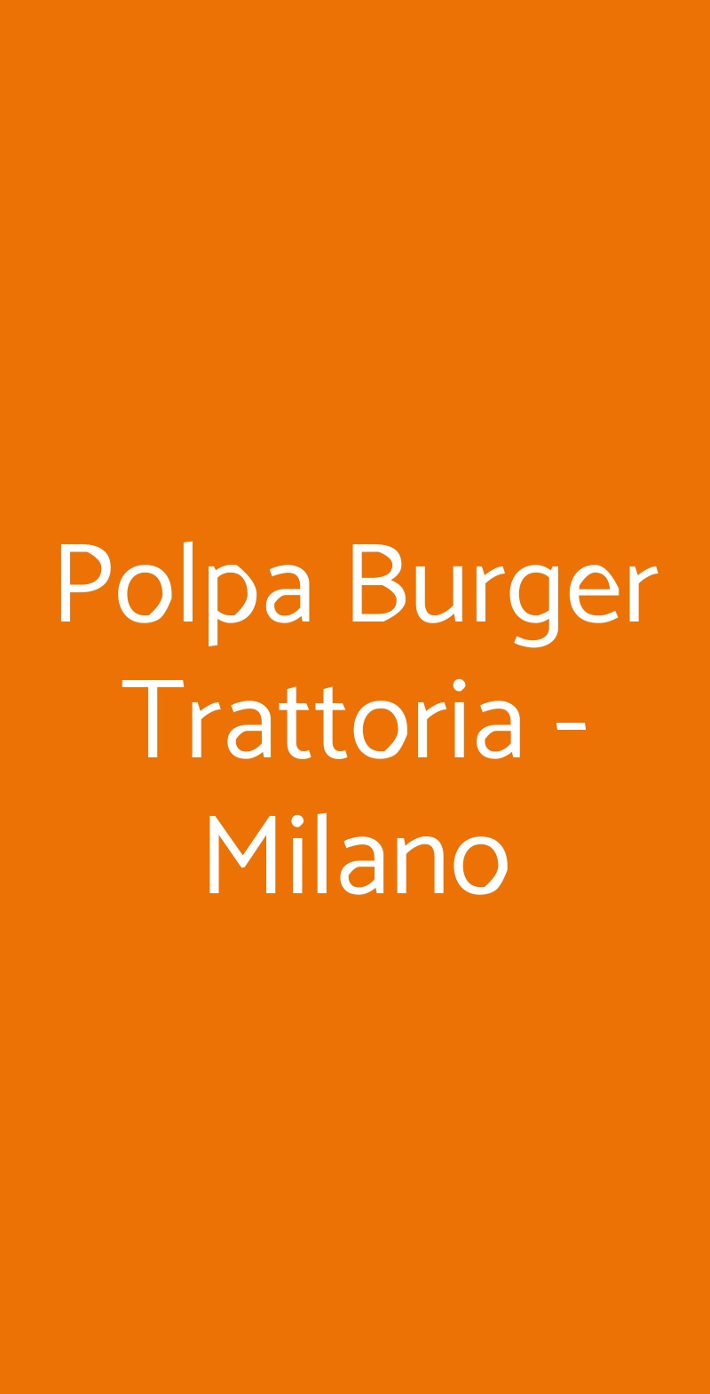 Polpa Burger Trattoria  Milano menù 1 pagina