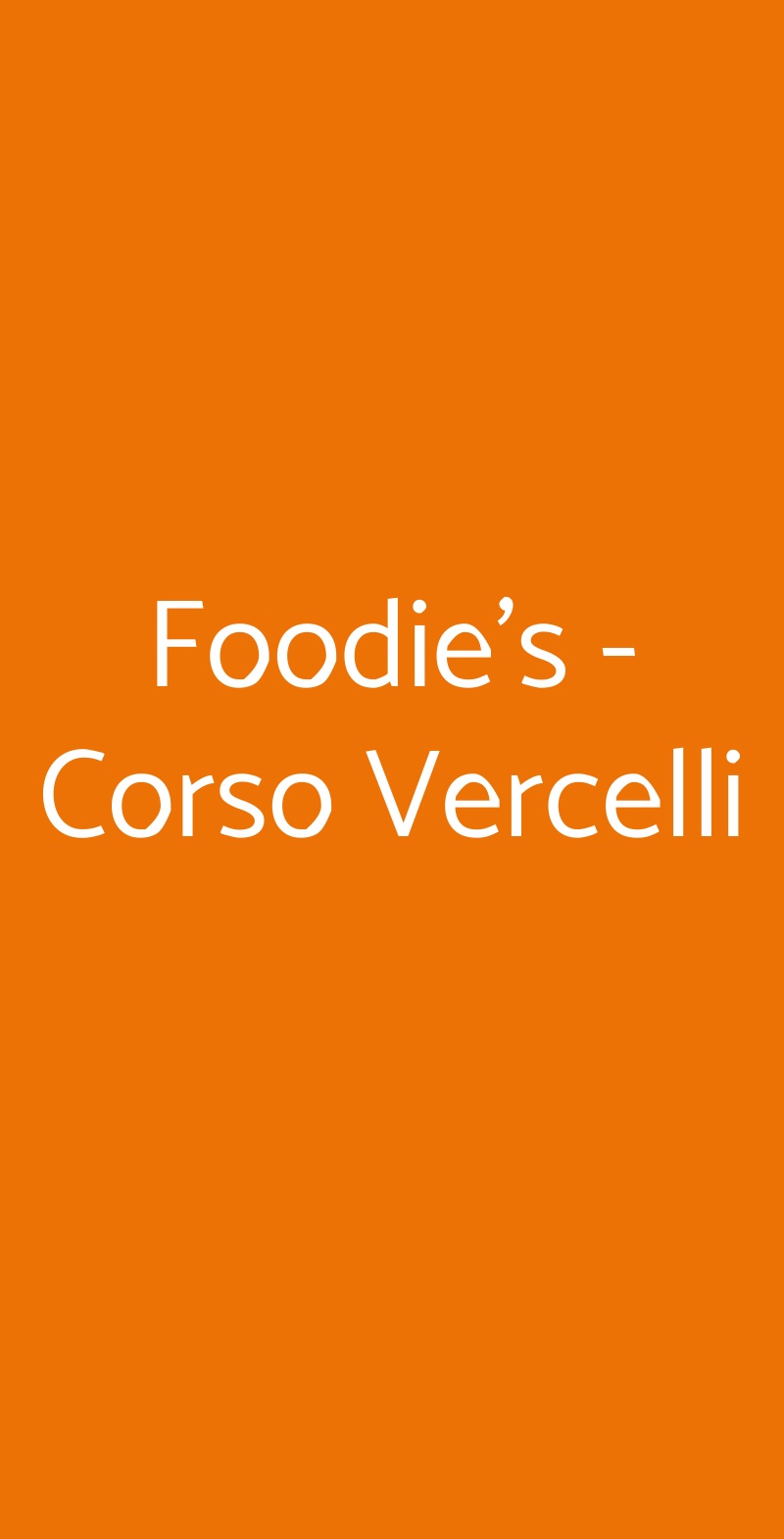 Foodie's - Corso Vercelli Milano menù 1 pagina