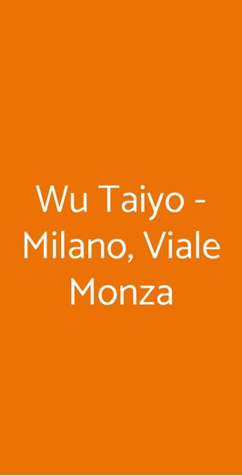 Wu Taiyo - Milano, Viale Monza, Milano