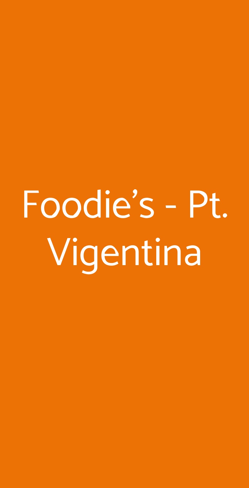 Foodie's - Pt. Vigentina Milano menù 1 pagina