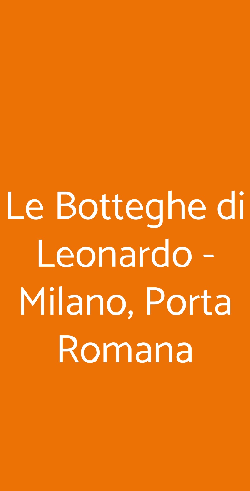 Le Botteghe di Leonardo - Milano, Porta Romana Milano menù 1 pagina