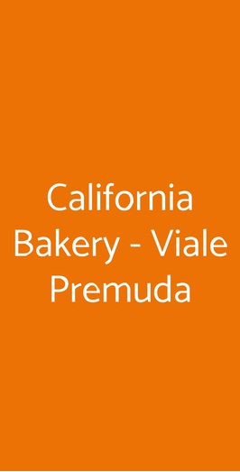 California Bakery - Viale Premuda, Milano