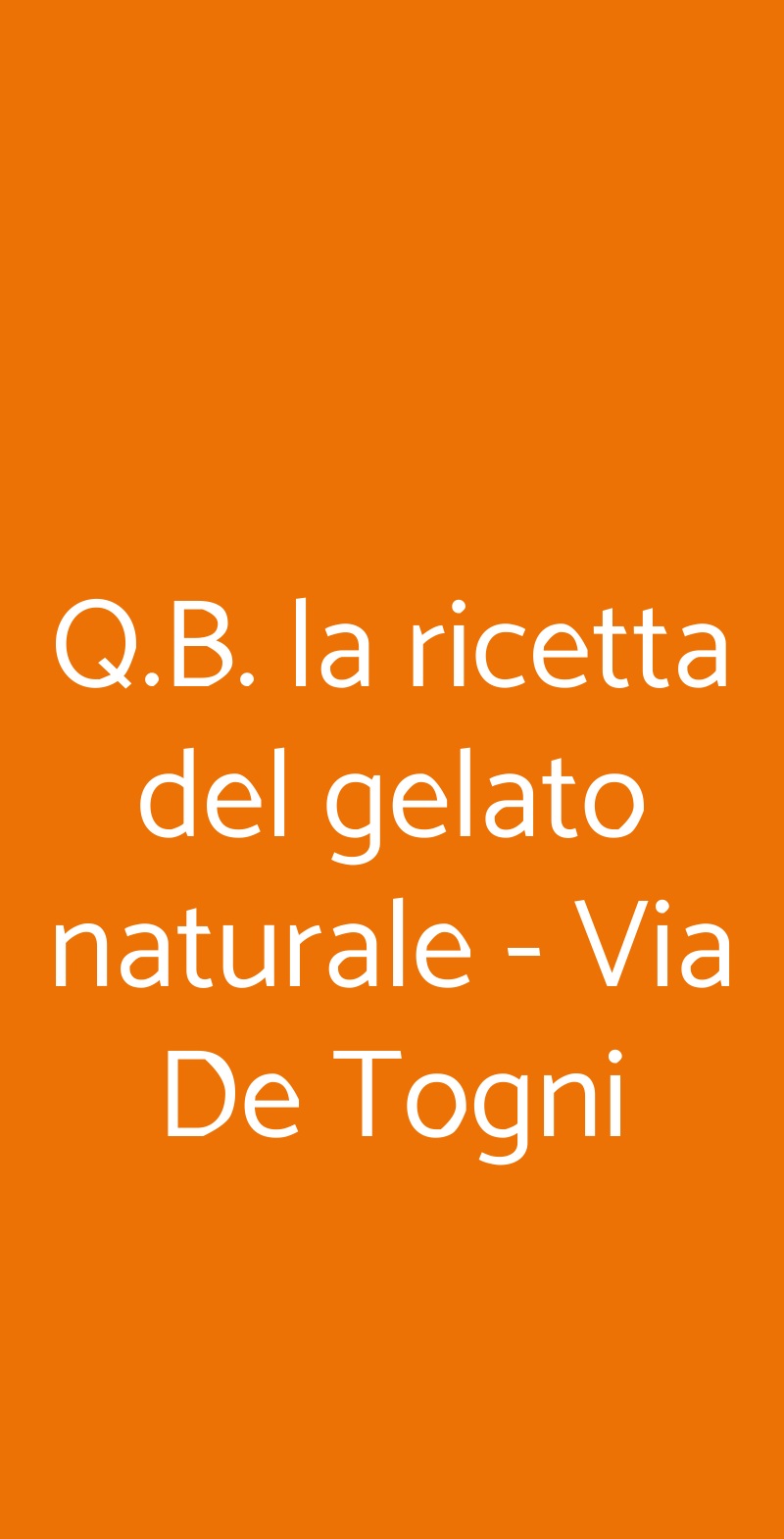 Q.B. la ricetta del gelato naturale - Via De Togni Milano menù 1 pagina