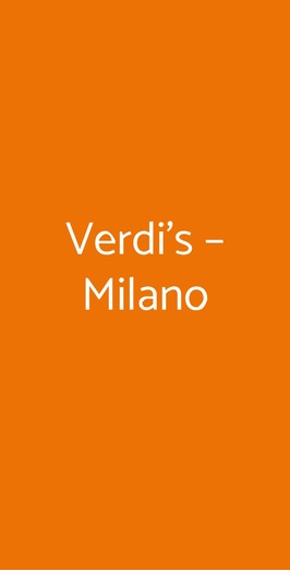 Verdi's – Milano, Milano