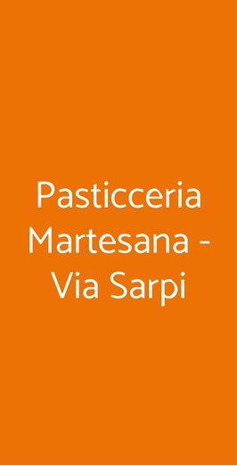 Pasticceria Martesana - Via Sarpi