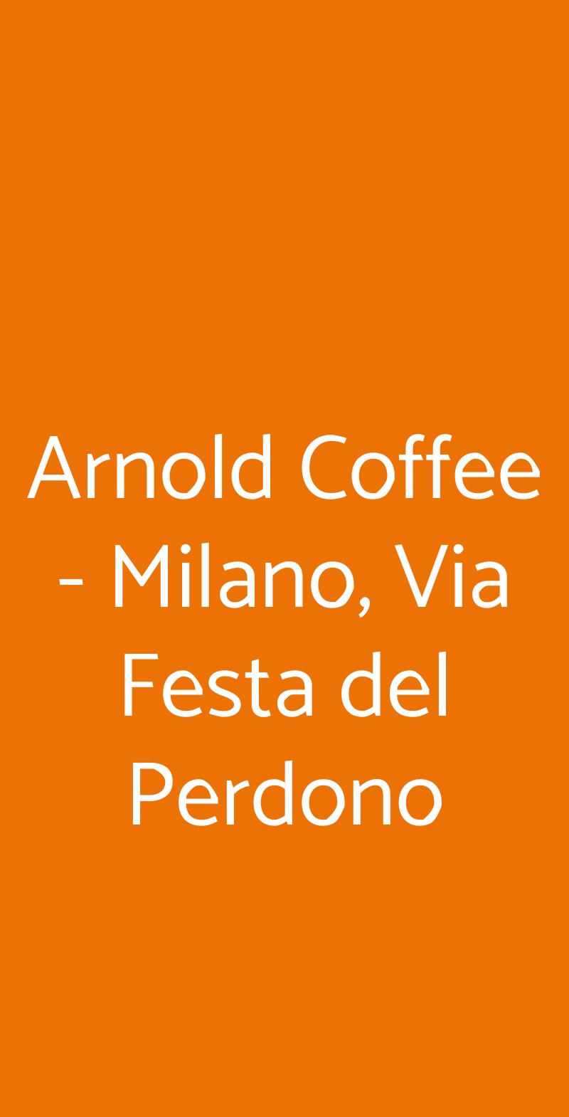 Arnold Coffee - Milano, Via Festa del Perdono Milano menù 1 pagina