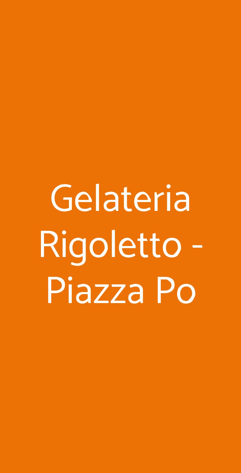 Gelateria Rigoletto - Piazza Po, Milano