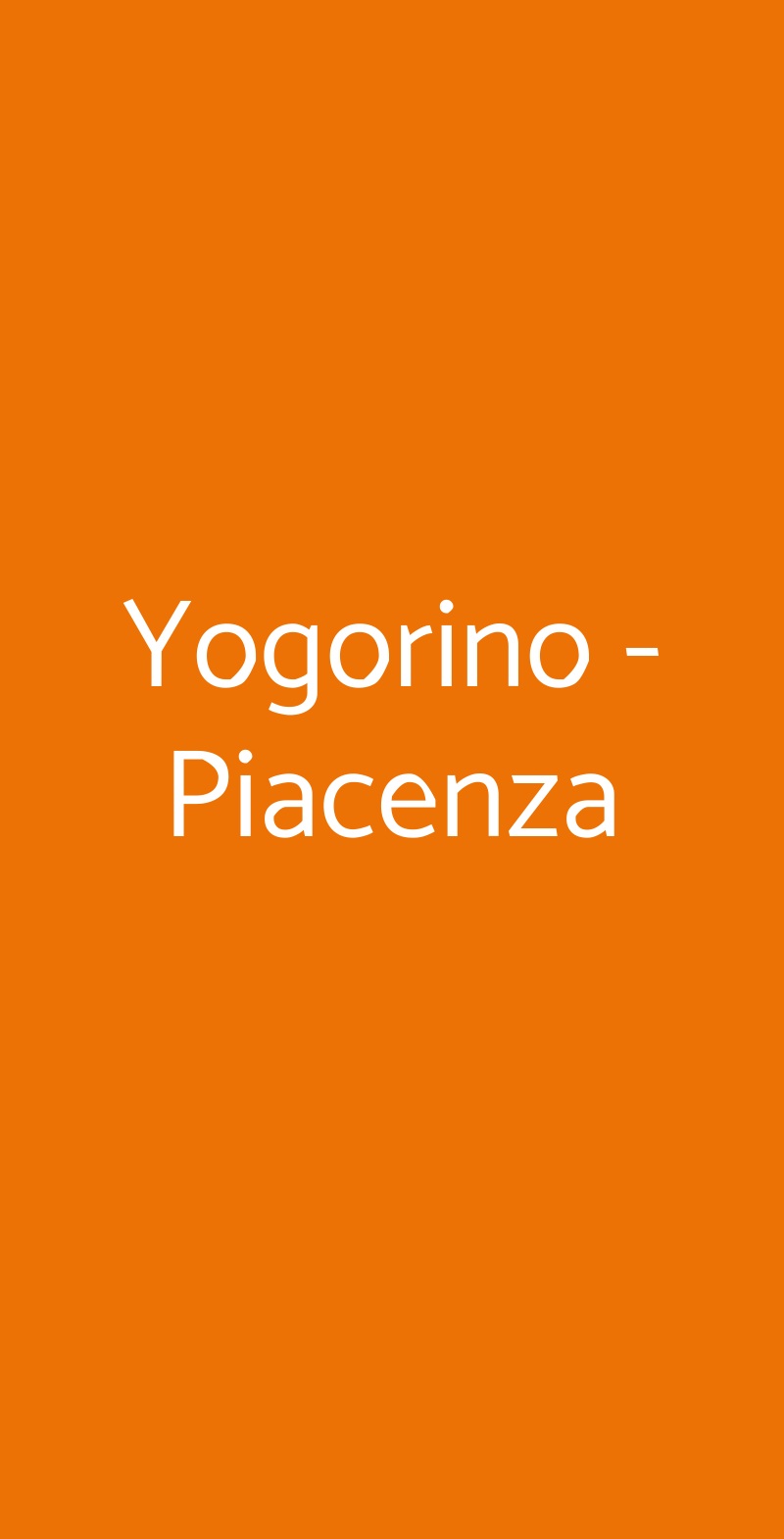 Yogorino - Piacenza Piacenza menù 1 pagina